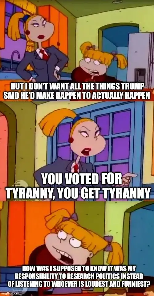 The image is a three-panel meme using characters from the animated show 'Rugrats'. In the first panel, a woman in a suit…