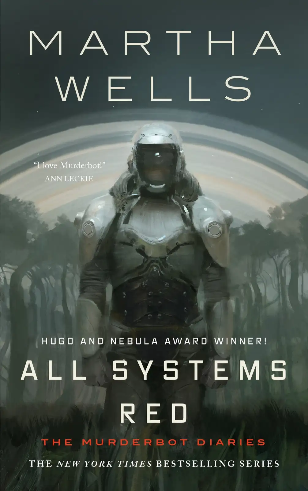 The image is the book cover for 'All Systems Red' by Martha Wells, featuring a humanoid robot in a bulky, silver spacesuit…