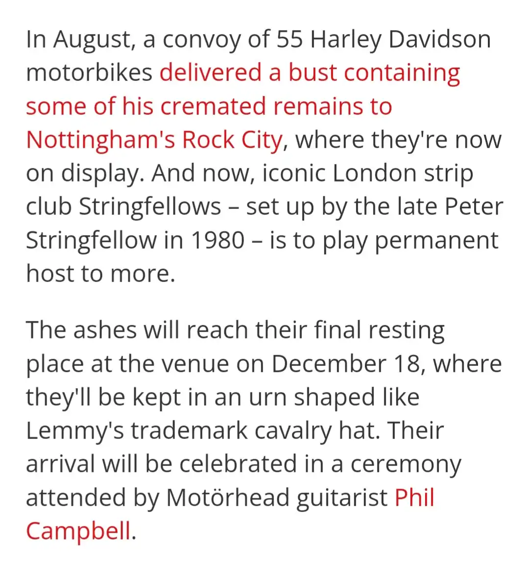 The image displays a block of text describing the ceremonial transport and final resting place of Lemmy Kilmister's cremated…