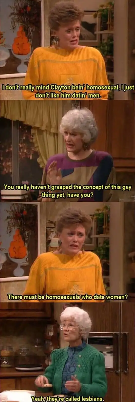 A four-panel meme from the TV show 'The Golden Girls' featuring characters Blanche and Dorothy. In the first panel, Blanche…