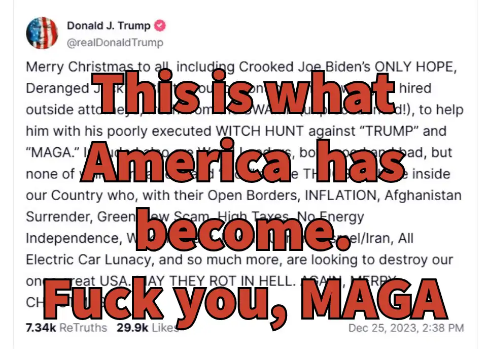 A screenshot of a tweet from Donald J. Trump's verified Twitter account, dated December 25, 2023, showing a long, critical…