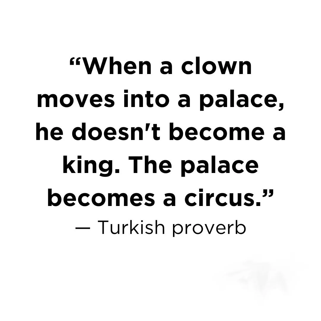 The image displays a plain white background with black text centered. The text is a quote attributed to a Turkish proverb…