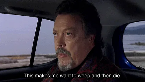 The image displays six panels of actor Robert Patrick in a car, repeating the phrase 'This makes me want to weep and then…