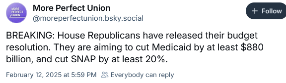 A screenshot of a social media post from 'More Perfect Union' dated February 12, 2025, announcing a 'BREAKING' budget…