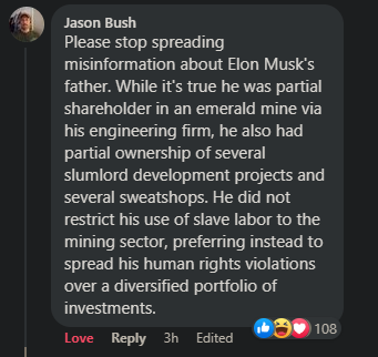 A screenshot of a Reddit comment by user Jason Bush, which humorously claims Elon Musk's father was a slumlord and sweatshop…