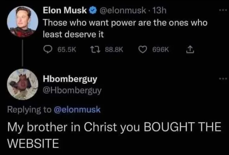 The irony of the world's richest man making this statement