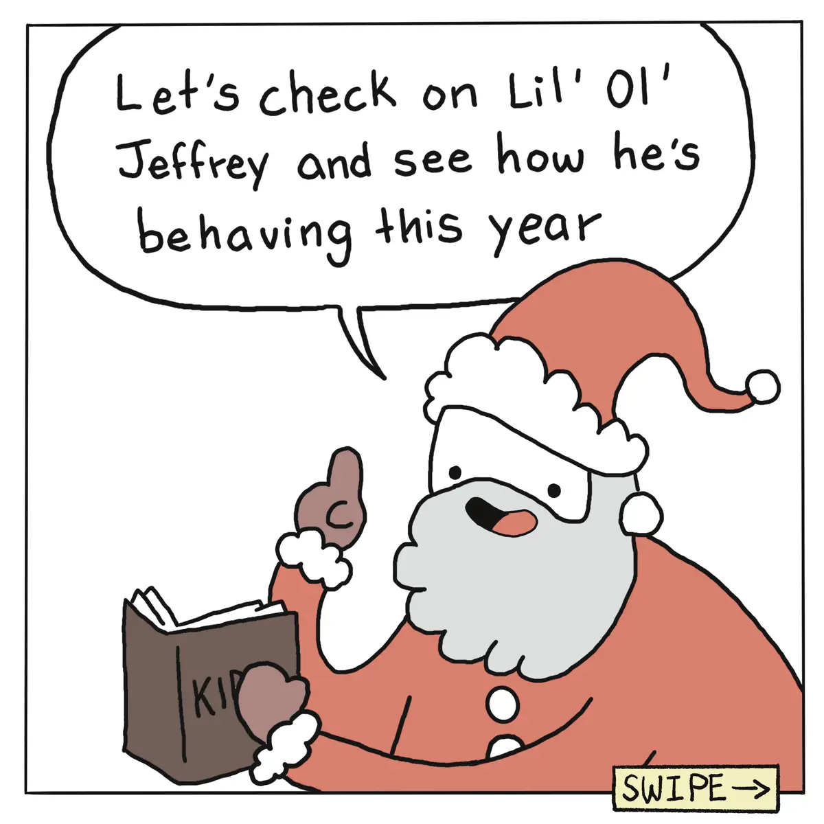 A cartoon Santa Claus in a red suit and hat holds a book labeled 'KID' while pointing at it. A speech bubble above him reads…