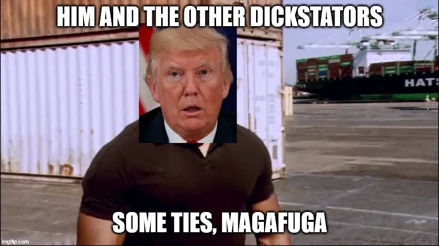 He has a peculiar fondness for dicktatorships.
