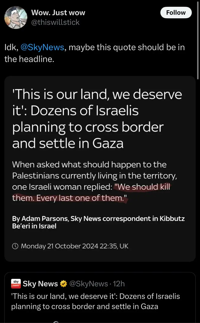 A screenshot of a Twitter post by @thiswillstick criticizing Sky News for reporting a quote from an Israeli woman that says…