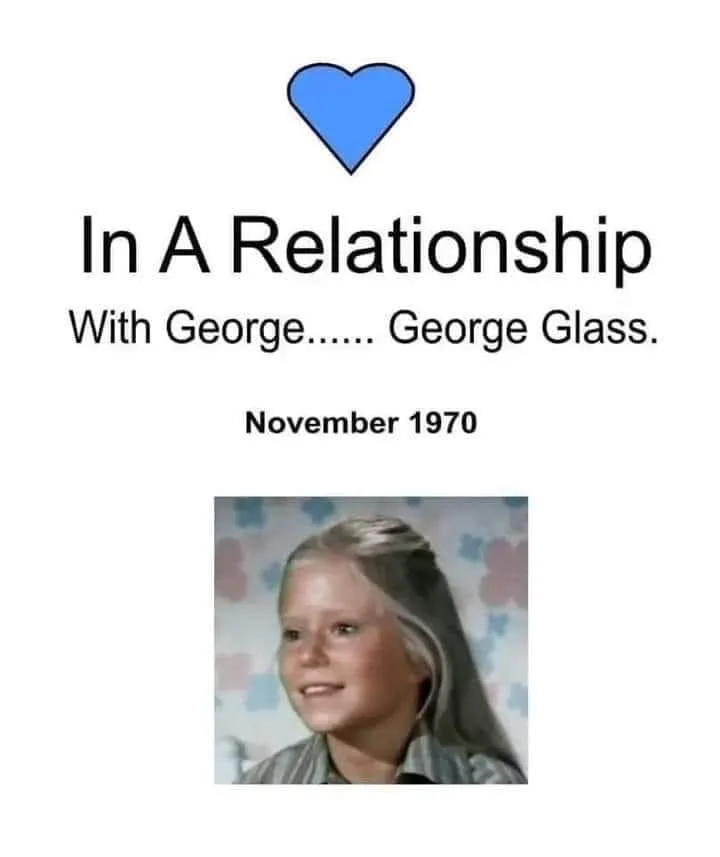The image displays a blue heart icon above text that reads 'In A Relationship With George...... George Glass. November…