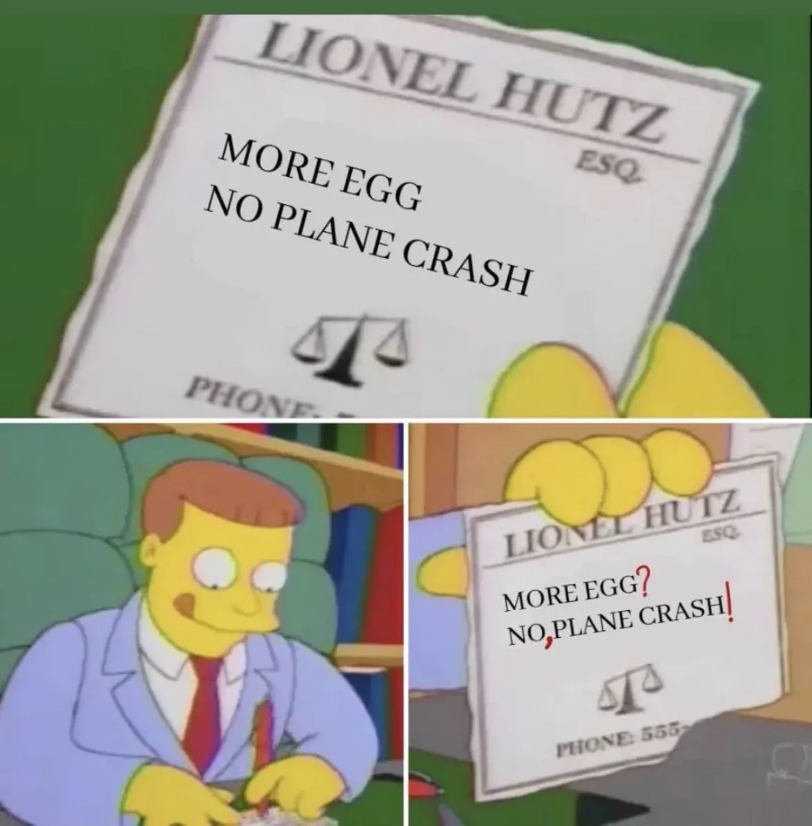 The image shows a split-screen from The Simpsons. Top: A close-up of Lionel Hutz's lawyer business card with the text 'MORE…