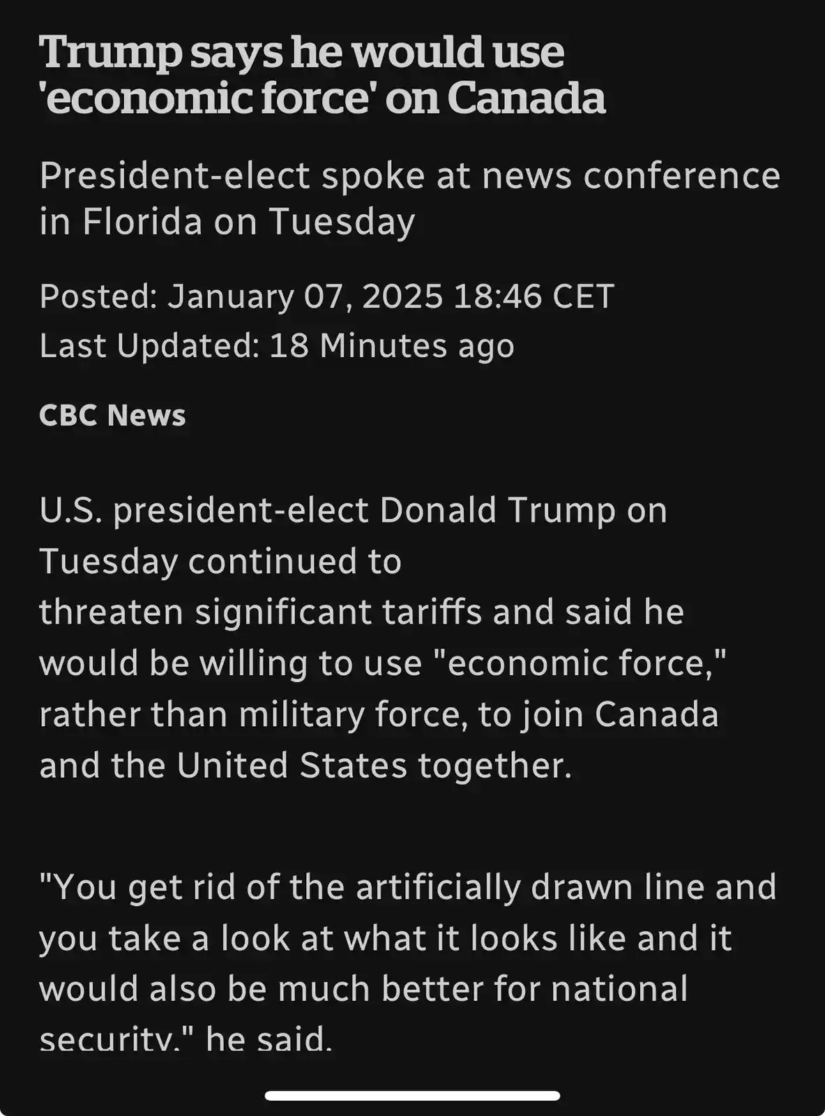 A screenshot of a CBC News article from January 7, 2025, reporting that U.S. president-elect Donald Trump said he would use…
