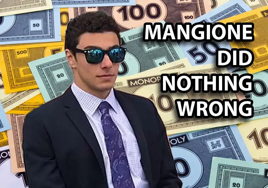 A man in a suit and sunglasses stands confidently against a background of Monopoly money bills, with the text 'MANGIONE DID…