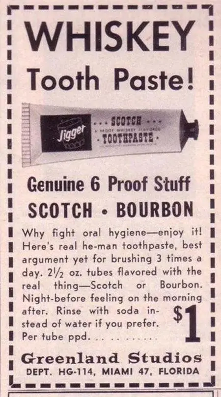 A vintage black-and-white advertisement for 'Jigger' whiskey-flavored toothpaste, featuring a tube labeled 'Scotch & Made…
