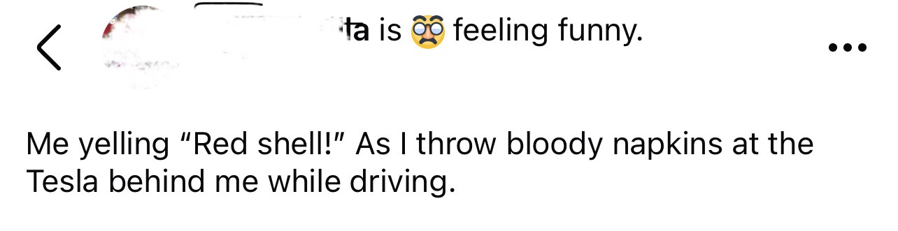 A screenshot of a social media post with a blurred profile picture and a comment that reads 'ta is 😳 feeling funny.' Below…