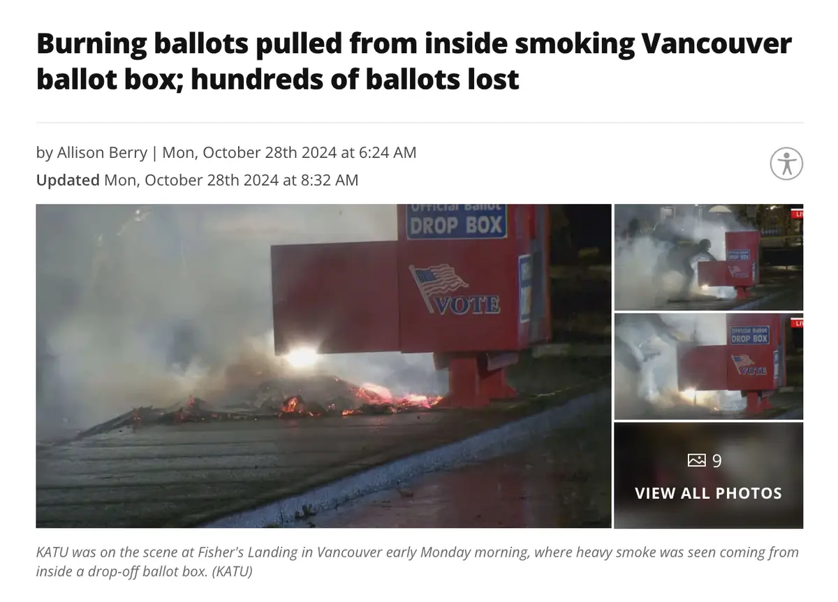 A news article screenshot shows a red 'Official Ballot Drop Box' on fire at night, with flames and smoke billowing from its…