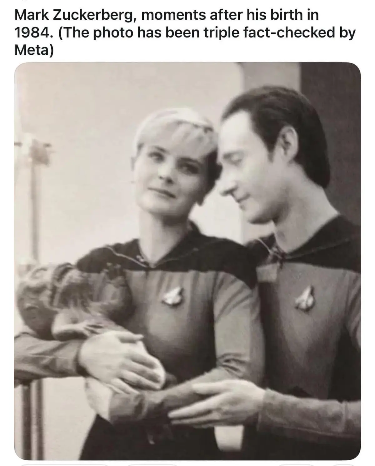A black-and-white photo shows two people in Star Trek uniforms holding a baby. The text claims this is Mark Zuckerberg…