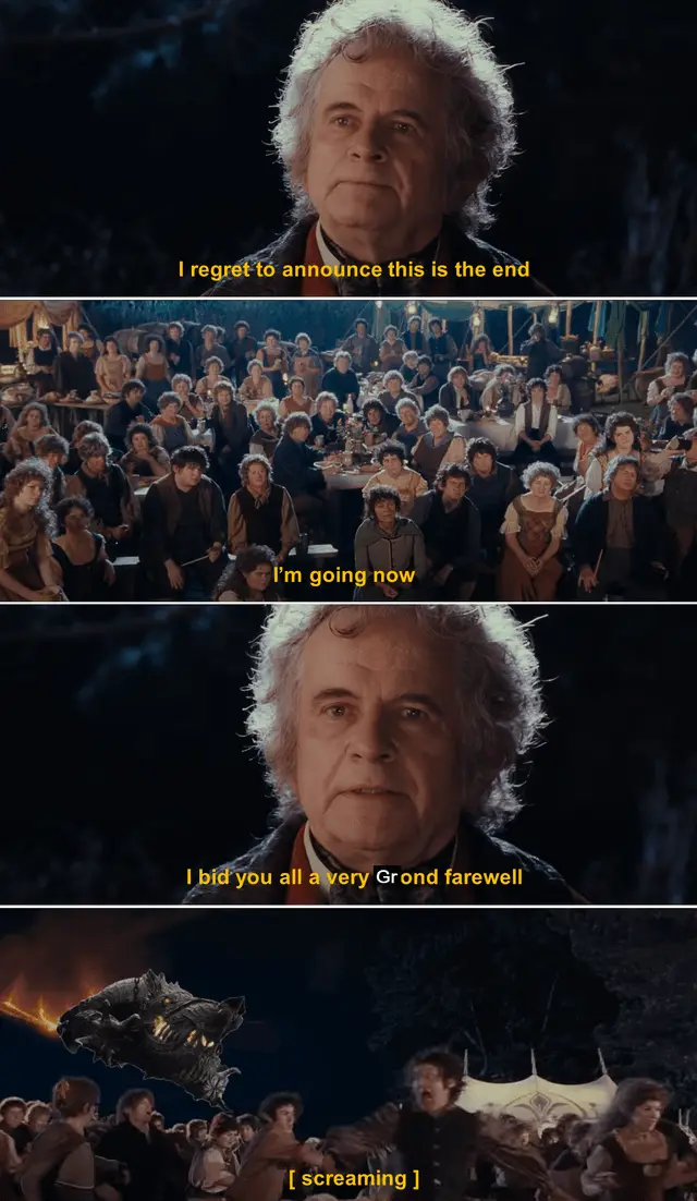 A four-panel meme from 'The Lord of the Rings' showing a solemn-looking wizard (Gandalf) announcing his departure, followed…