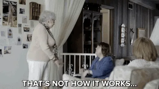 A sequence of images shows an older woman repeatedly telling another woman, "That's not how it works..." then escalating to…