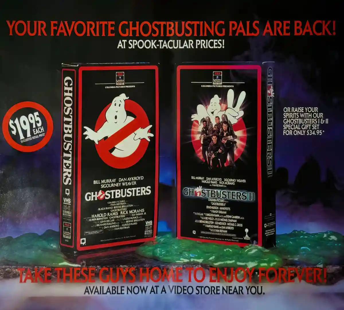 An old VHS advertisement for Ghostbusters I and II shows the movie cases standing upright on a green slime-covered surface…