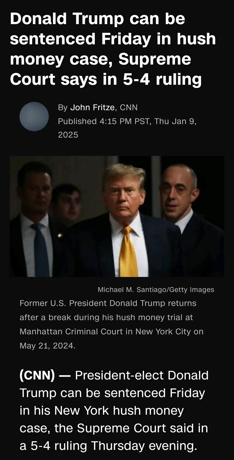 The image displays a screenshot of a fake CNN news article with a headline stating Donald Trump can be sentenced Friday in…