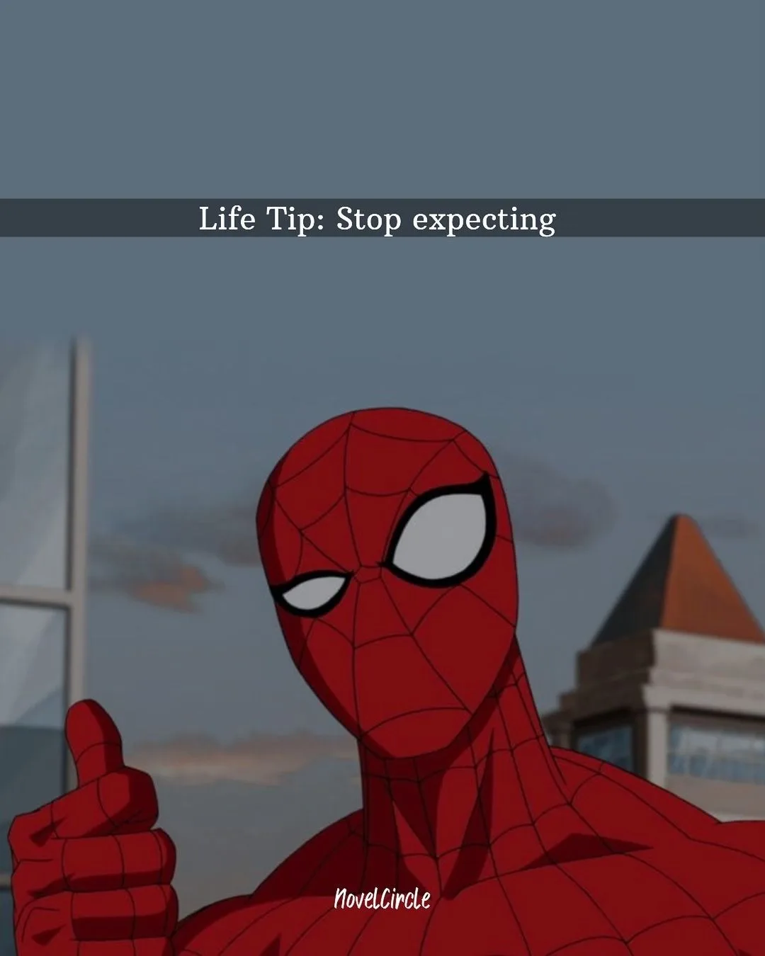 Wise Words from Spidey: Life Lessons from Your Friendly Neighborhood Hero