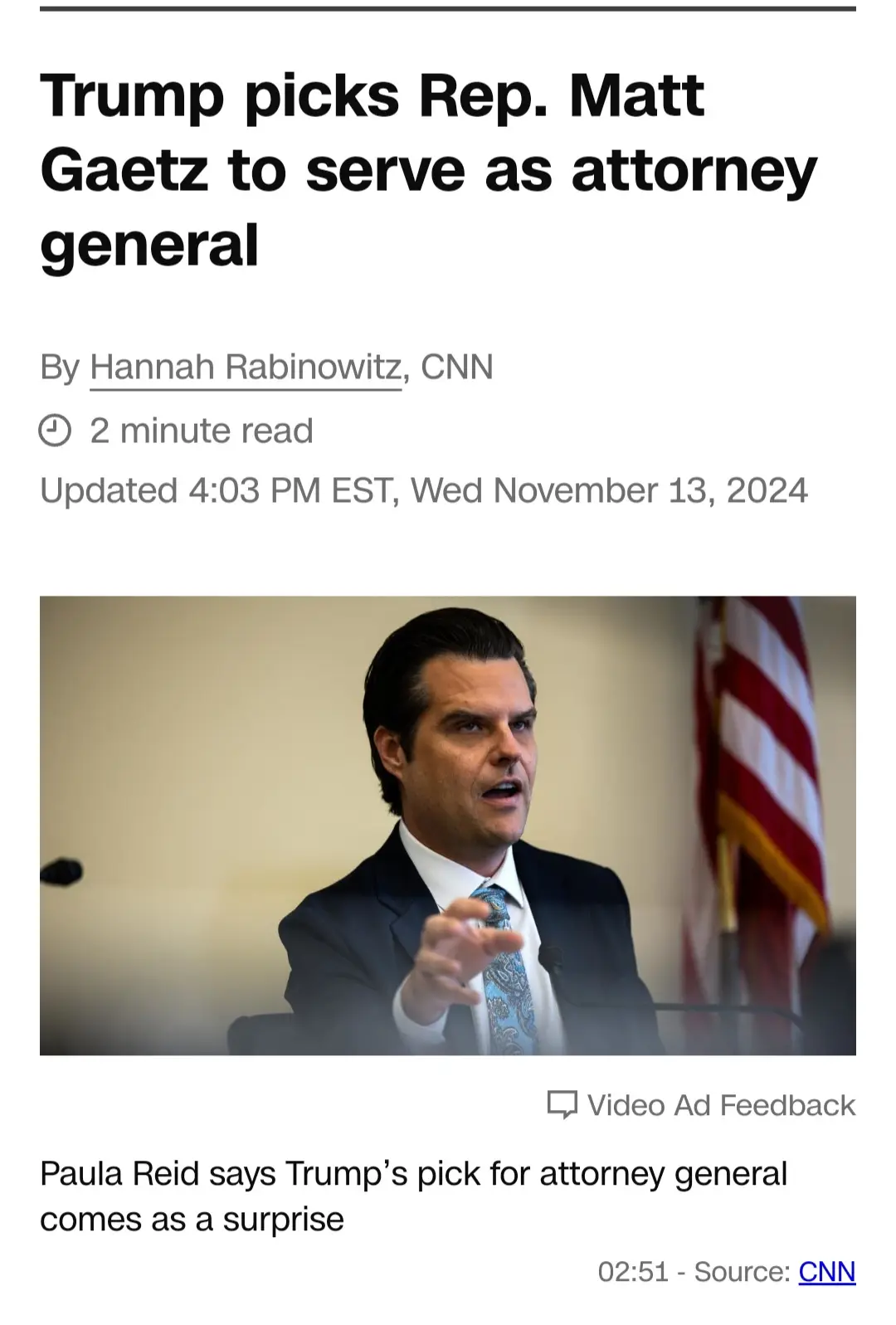 A screenshot of a CNN news article from November 13, 2024, announcing that Trump has picked Rep. Matt Gaetz to serve as…