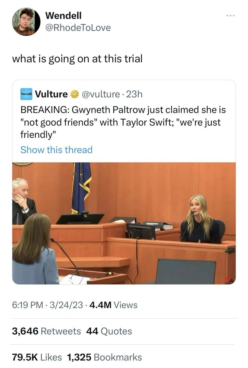 A screenshot of a Twitter post by Wendell (@RhodeToLove) shows a tweet from Vulture reporting that Gwyneth Paltrow claimed…