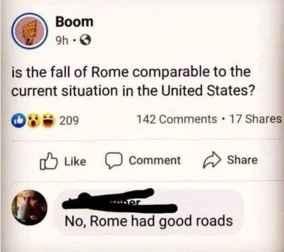 A screenshot of a Facebook post asking if the fall of Rome is comparable to the current situation in the United States, with…
