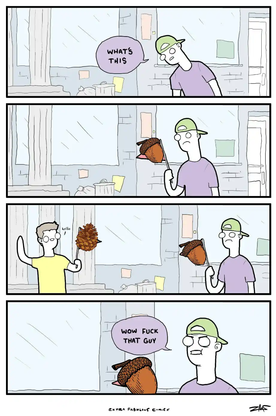 A four-panel comic strip shows a man in a green cap holding an acorn on a stick, asking 'WHAT'S THIS'. Another man in a…