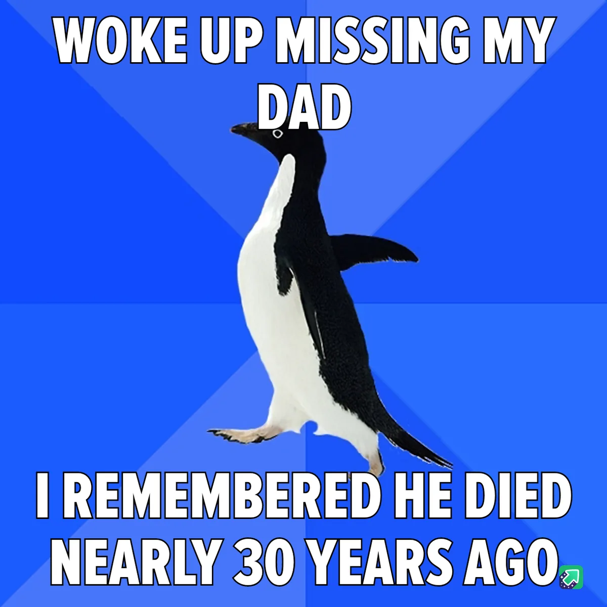 A black-and-white penguin stands against a blue background with diagonal light rays. The text reads 'WOKE UP MISSING MY DAD'…