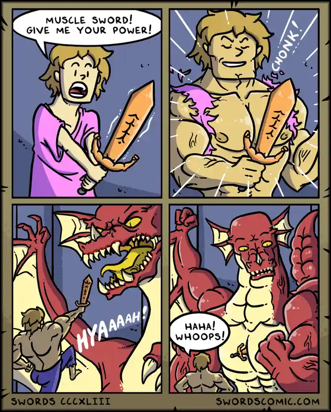 A four-panel comic shows a man in a pink shirt shouting to a sword labeled 'MUSCLE SWORD' for power, which then transforms…