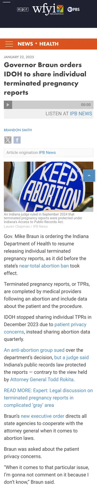 A screenshot of a news article from NPR/WFYI about Indiana Governor Mike Braun ordering the release of individual abortion…