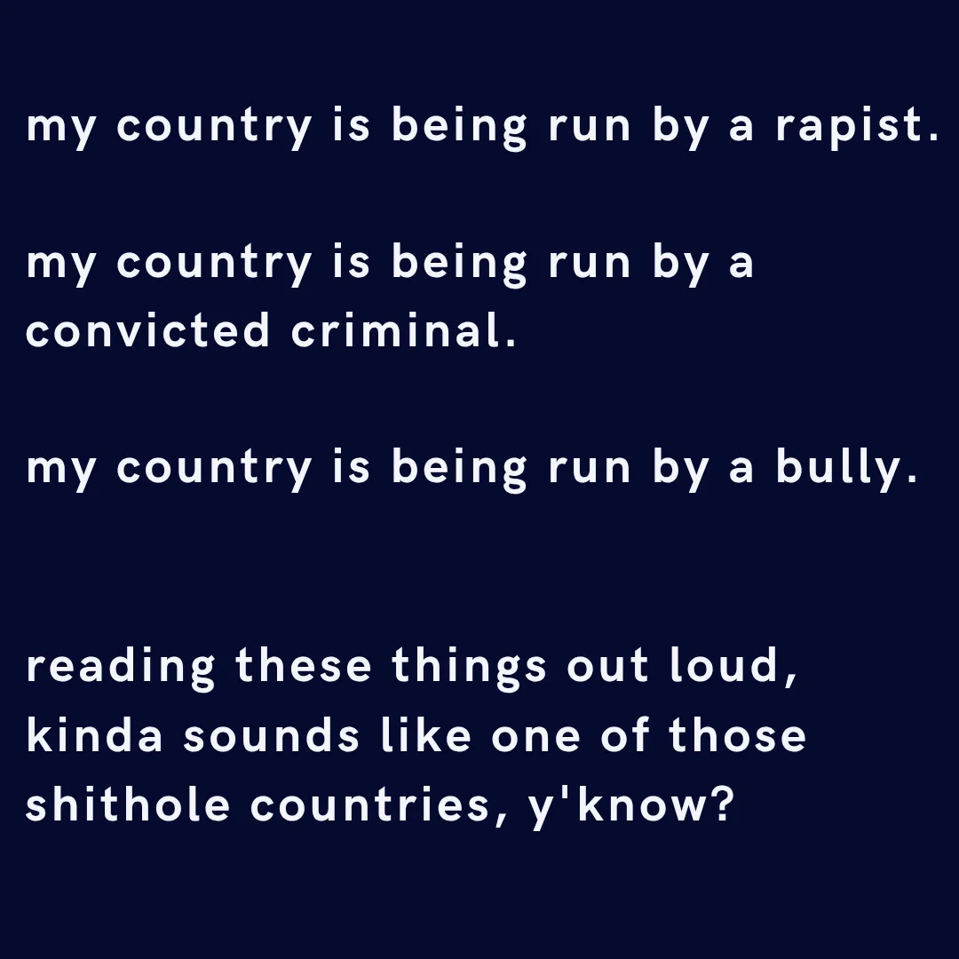 The image displays a dark blue background with four lines of white text. The text reads: 'my country is being run by a…