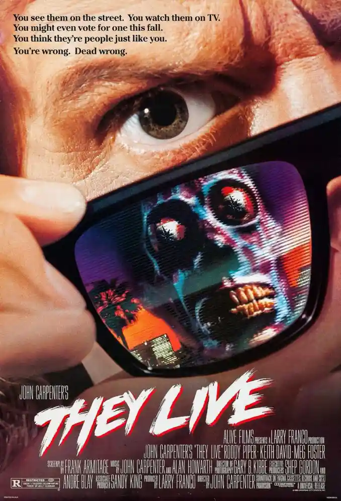 A movie poster for 'They Live' shows a close-up of a man's eye holding a pair of sunglasses. Inside the lens, a distorted…