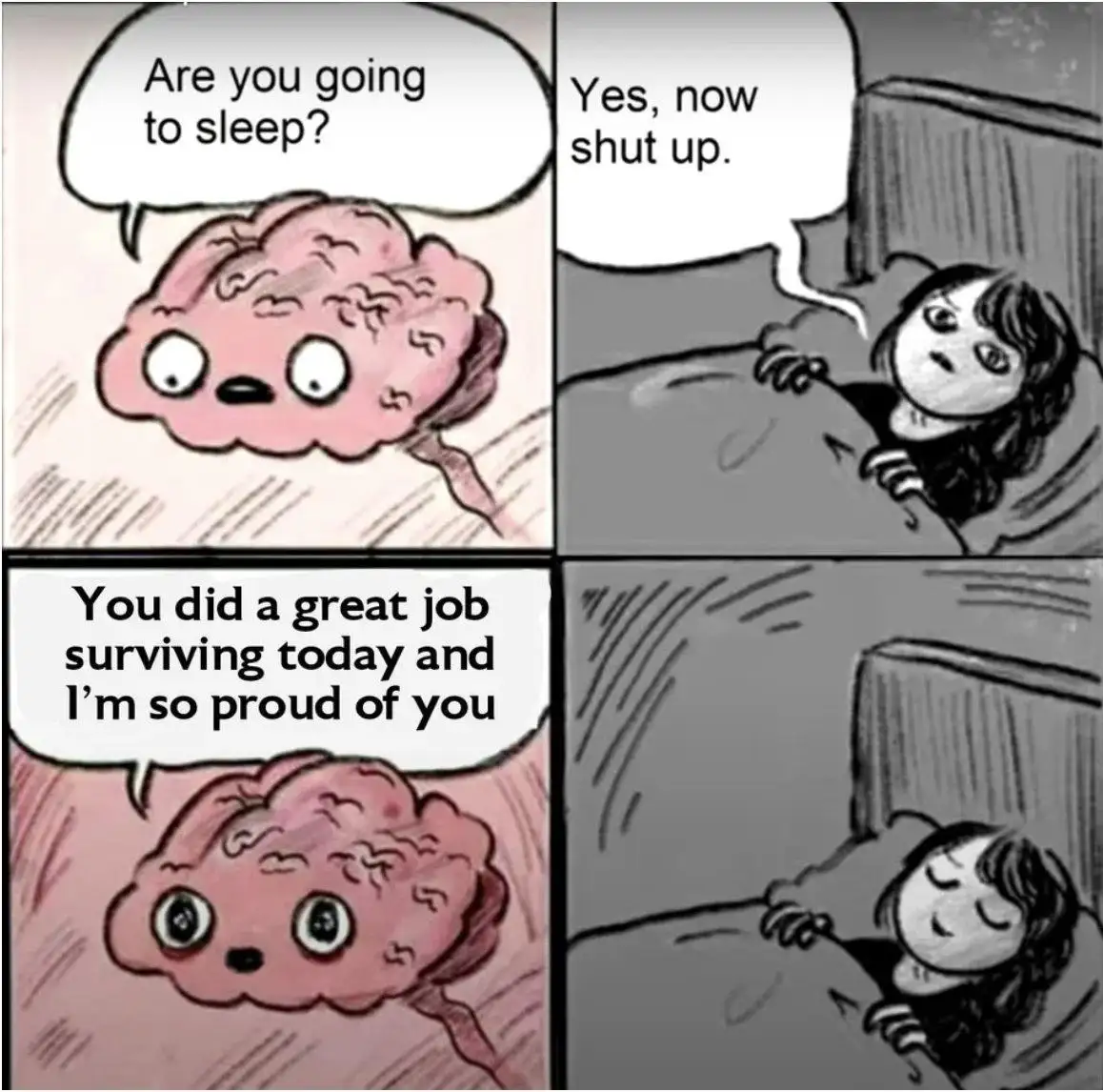 A four-panel comic strip shows a person in bed. In the first panel, a cartoon brain asks if the person is going to sleep. In…