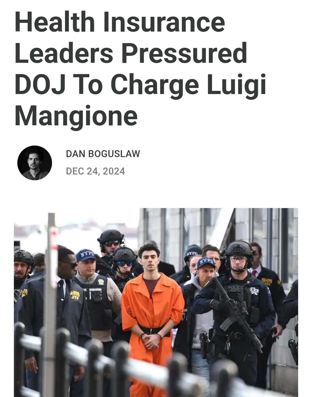 An image of Luigi Mangione in an orange jumpsuit, flanked by heavily armed NYPD and FBI officers, is overlaid with the…