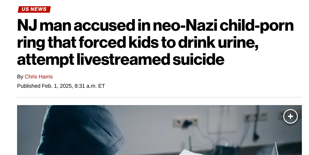 A screenshot of a US News article headline about a man accused in a neo-Nazi child-porn ring involving forced urine…