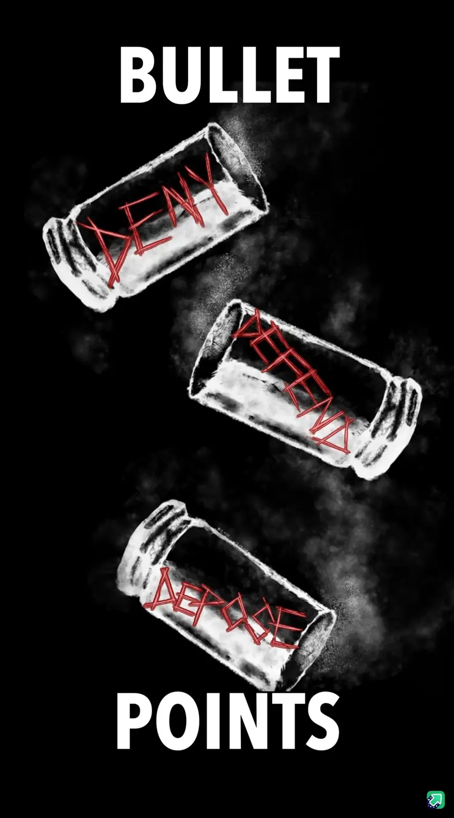 Three bullet casings float against a black background, each marked with red graffiti-style text reading 'DENY', 'REJECT'…