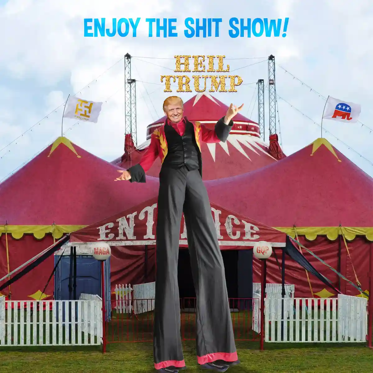 A digitally altered image shows a man resembling Donald Trump standing on stilts in front of a large red and yellow circus…