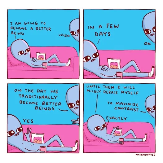 A four-panel comic shows a blue alien lounging on a pink couch with a snack, planning to become a 'better being' on a…