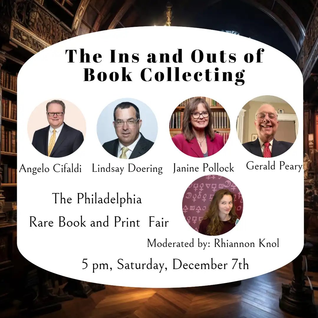 A promotional poster for 'The Ins and Outs of Book Collecting' event at The Philadelphia Rare Book and Print Fair, featuring…