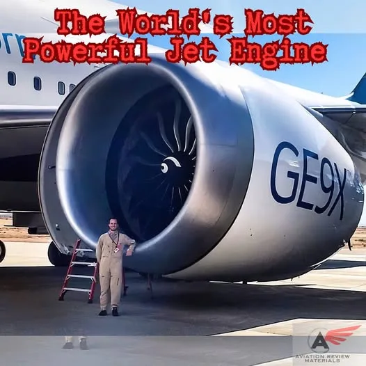 Get Up Close with the GE9X: The Most Powerful Jet Engine in the World!