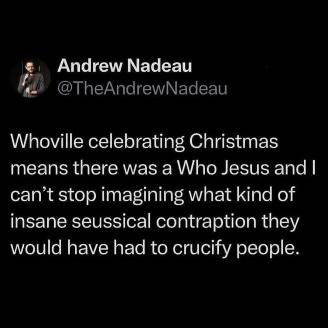A screenshot of a tweet by Andrew Nadeau (@TheAndrewNadeau) showing a black background with white text. The text humorously…