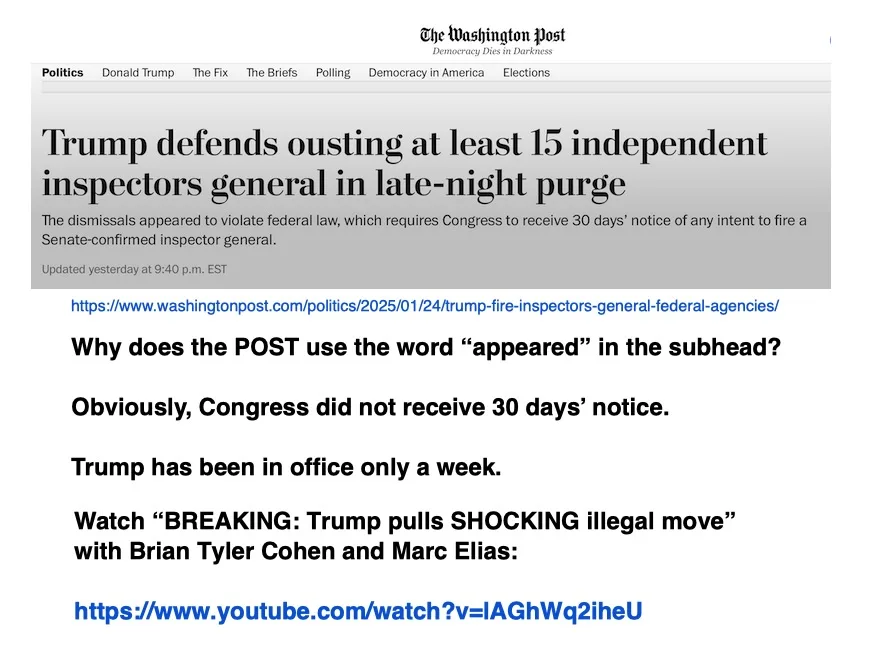 A screenshot of a Washington Post article about Trump firing inspectors general, overlaid with text questioning why the…