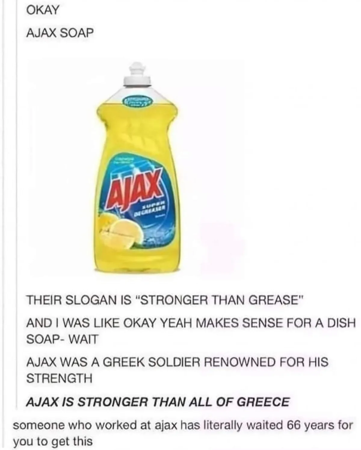 A yellow bottle of Ajax dish soap is shown with overlaid text explaining the brand's slogan 'Stronger Than Grease' and its…