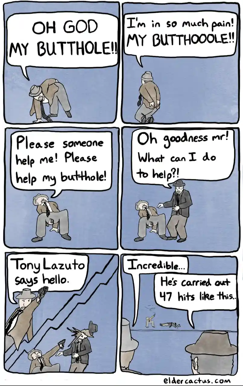 A six-panel comic strip depicts a man in a suit screaming in agony about his 'butthole,' begging for help, and then being…