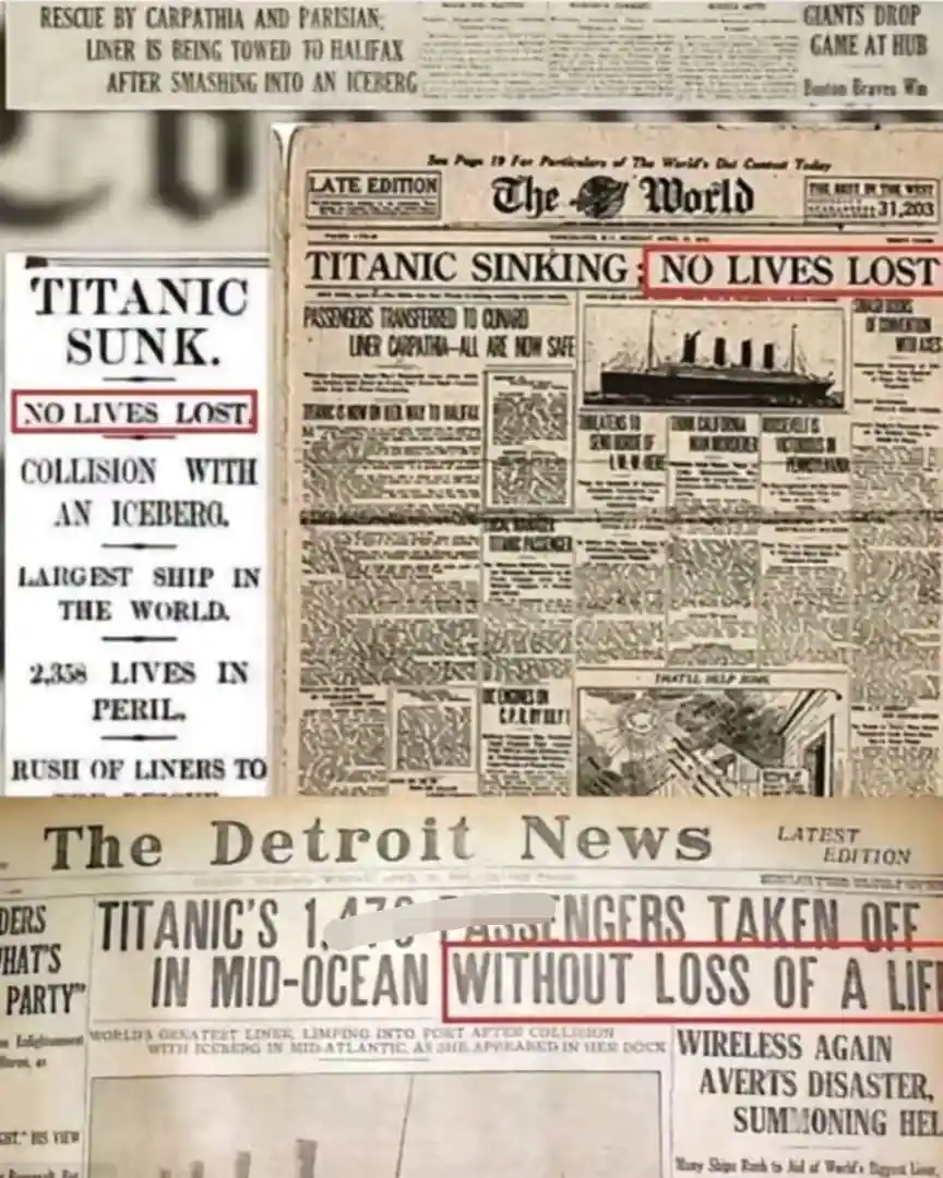 The image displays three vintage newspaper headlines about the Titanic disaster, all falsely claiming 'NO LIVES LOST' or…