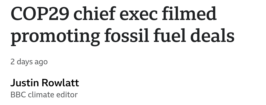 The image displays a news article headline in bold black text that reads 'COP29 chief exec filmed promoting fossil fuel…
