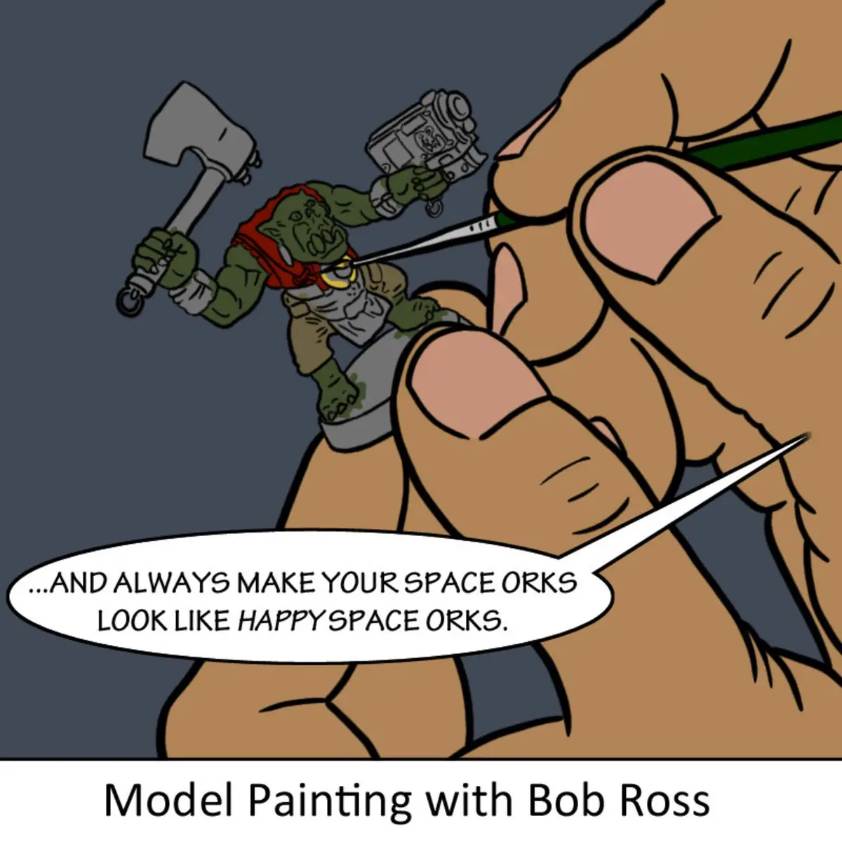 A cartoon depicts a person's hand painting a miniature green orc model with a fine brush. The orc holds a hammer and a gun…